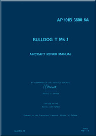 Bae / Scottish Aviation / Beagle  Bulldog  T. MK.1  Aircraft Repair Manual -  AP 101B-3800-6A - 1973
