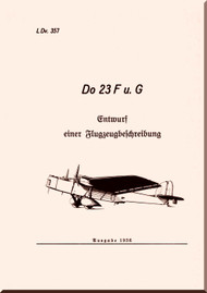 Dornier DO-23 F, G Aircraft  Description Manual, Fluzeug Beschreibung, LDv 367 - 1936 (German Language)