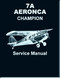 Aeronca 7 A  Aircraft Service  Manual - Reproduction- 2012
