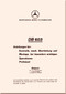 Daimler Benz DB 603 Aircraft  Engine Instructions  for Inspection, Mechanical Processing, Test Bench,  Manual , 1942 - 717 pages (German Language)