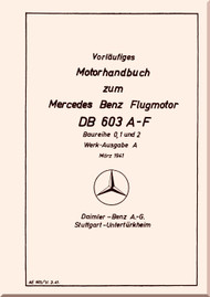 Daimler Benz DB 603 A F Aircraft   Engine Handbook   Manual , 1942 (German Language)