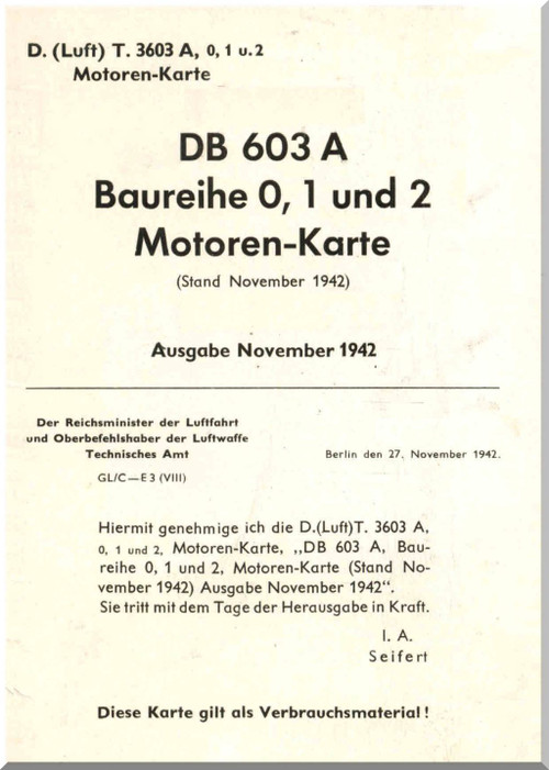 Daimler Benz DB 603 A, B  Aircraft   Engine Card   Manual , Motorenkarte - 1942 (German Language)