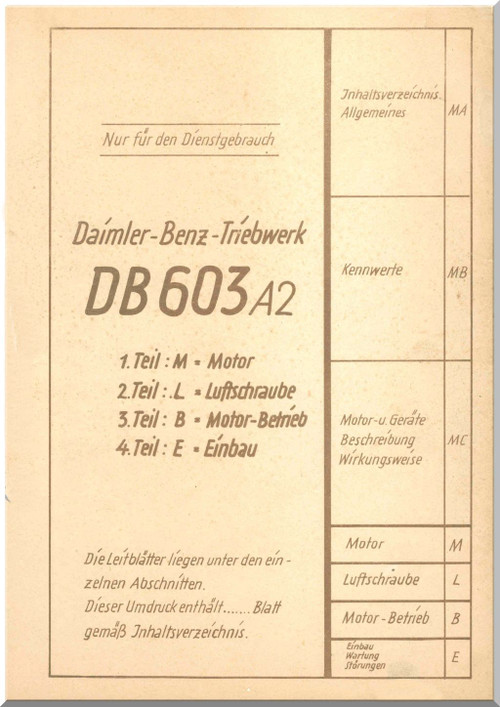 Daimler Benz DB 603 A Aircraft   Engine Training Documents Manual , Ausbildungs-Unterlagen - 1943 (German Language)