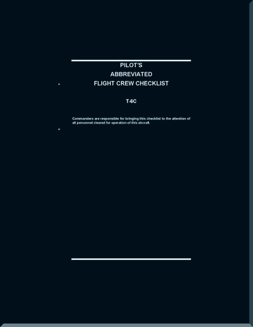 Beechcraft T-6C Aircraft Pilot's Abbreviated Flight Crew Checklist Manual -