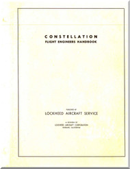 Lockheed L-749  Constellation  Aircraft Flight   Engineers Handbook Manual -  1953