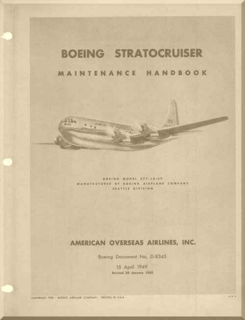 Boeing B-377  Stratocrusers 377-10-29 (AOA) Aircraft Maintenance  Manual -   1950