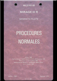 Dassault Mirage III  R Aircraft Manual Memento Pilote- Procedures Normales - MCG101-00 - 1968 (French Language)