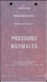 Dassault Mirage III  RD Aircraft Manual Memento Pilote- Procedures Normales - MCG102-00 - 1972 (French Language)