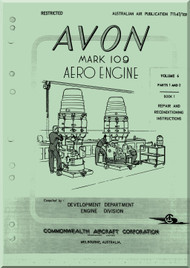 Rolls Royce Avon Mk. 109 Series  Aircraft Engine  Repair and Overhaul Instructions Manua  A.L. 20 - AAP 7111.005.3 -1989