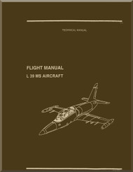 Aero Vodochoy L-39 MS / L59T Super Albatross Aircraft Flight  Manual, , 1T-L59T-1- 529   ( English Language)