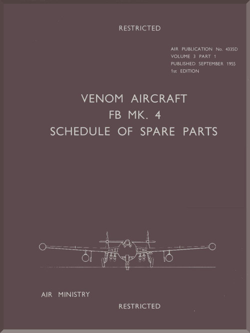 De Havilland Venom FB Mk. 4 Aircraft Schedule of Spare Parts  Manual - 1955