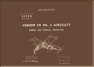 De Havilland Venom FB Mk. 4 Aircraft General and Technical Information   Manual Volume I  - A.P. 4335D - April 1957