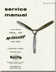 McCauley C400 Series Constant Speed  Propellers  Aircraft    Manual, - Repair - Overhaul - Parts  ( English Language 