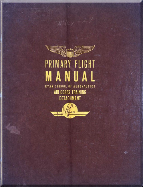 Ryan Aircraft Primary  Flight  Manual - 1941