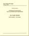 General Electric T700 Series Aircraft Turboshaft Engine Intermediate Maintenance with Illustrated Parts Breakdown - Oil Flow Tester Manual - AG-T700A-PFT-000-1994 General Electric T700 Series Aircraft Turboshaft Engine Intermediate Maintenance with Illustrated Parts Breakdown - Oil Flow Tester Manual - AG-T700A-PFT-000-1994