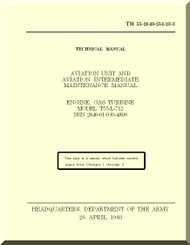 Aviation Unit and Intermediate Maintenance Repair Parts and Special Tools List . Turbine Aircraft Engines  Model T-55-L-712  -  TM55-2840-254-23-3