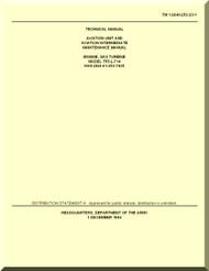 Aviation Unit and Intermediate Maintenance Repair Parts and Special Tools List . Turbine Aircraft Engines  Model T-55-L-714  -  TM -1-2840-252-23-1