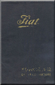 FIAT Motori  A.12 Aircraft Engine Instruction  Manual,    ( Italian Language )
