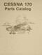 Cessna 170 Aircraft Illustrated Parts Catalog Manual - 1980 Cessna 170 Aircraft Illustrated Parts Catalog Manual - 1980