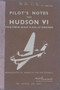 Lockheed " Hudson" VI Pilot's Notes Manual - AP 1690F-P.N Lockheed " Hudson" VI Pilot's Notes Manual - AP 1690F-P.N