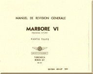 Turbomeca Mabore VI C-F-J - N  Aircraft  Engine General Revision  Manual - Manuel De Revision Generale - Partie Text (French   Language) - 1984