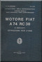 FIAT Motori  A.74 RC 38  Aircraft Engine Instruction  Manual,    ( Italian Language )