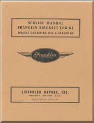Franklin 6A4-150-B3A , B31 & 6A4-165-B3 Aircraft Engine  Service Instruction   Manual  ( English Language ) 