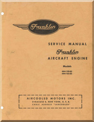 Franklin 6A4-150-B3A ,  6A4-165-B3 Aircraft Engine  Service Instruction   Manual  ( English Language )