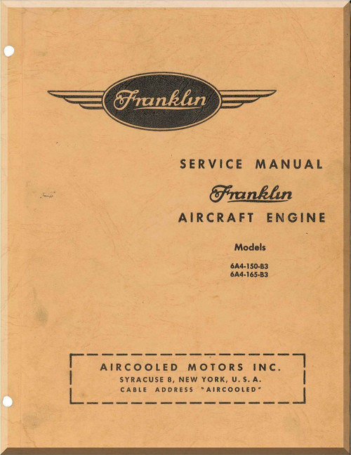 Franklin 6A4-150-B3A ,  6A4-165-B3 Aircraft Engine  Service Instruction   Manual  ( English Language )