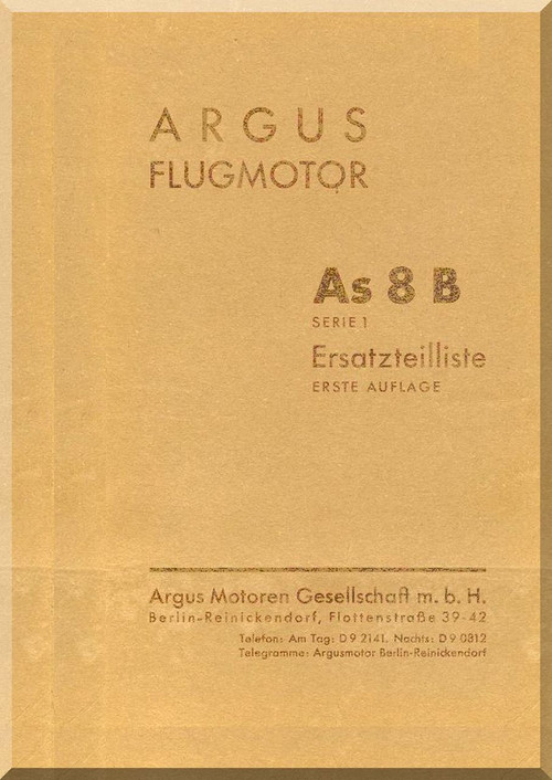 ARGUS  Flugmotor As 8 B   Aircraft Engine Illustrated Parts Catalog   Manual  ( German Language ) Ersateilliste - 1937