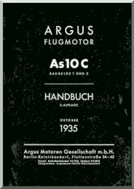      ARGUS  Flugmotor As 10 C   Aircraft Engine Handbook  Manual  ( German Language ) Handbuch -1935 