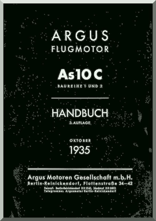ARGUS  Flugmotor As 10 C   Aircraft Engine Handbook  Manual  ( German Language ) Handbuch -1935