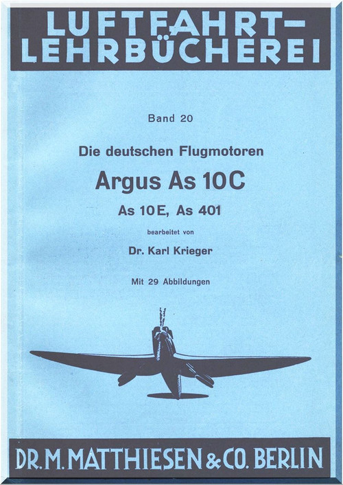 ARGUS  Flugmotor As 10 C   Aircraft Engine Technical  Manual  ( German Language )