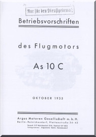      ARGUS  Flugmotor As 10 C   Aircraft Engine Technical  Manual  ( German Language ) - Bertriebsvorshriften 