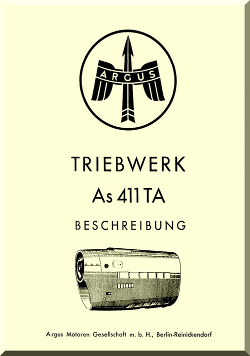 ARGUS  Flugmotor As 411   Aircraft Engine Hydraulic  Manual - As 411 TA Triebwerk Beschreibung  ( German Language )