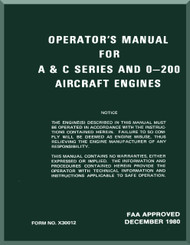 Continental A & C Series and O-200 Aircraft Engine Operator's Manual  ( English Language ) Form No.  X-30012 , 1980