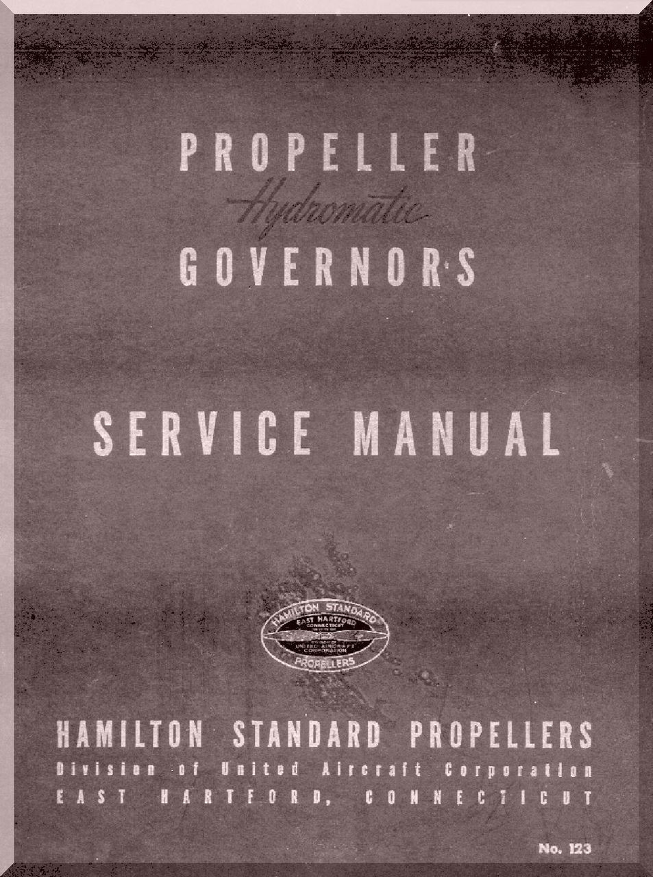 Hamilton Standard Hydromatic Governors Aircraft Propeller Service Manual Aircraft Reports