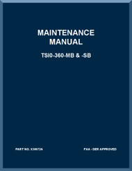Continental TSIO-360-MB - SB  Aircraft Engine Maintenance and Operator's Manual  ( English Language ) Form X30672A