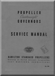 Hamilton Standard Governors Aircraft Propeller Service Manual - 121B
