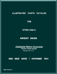 Continental GTSIO-520-C   Aircraft Engine Illustrated Parts Catalog  Manual  ( English Language) , 1964