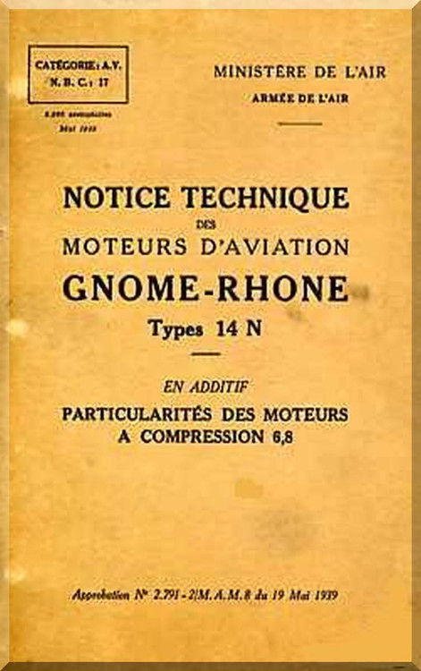 Rhone Gnome Type 14N Notice Technique 275 pages ( French Language )
