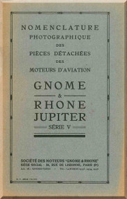 Rhone Gnome Jupiter Series V Nomenclature - Illustrated Parts Catalog ( French Language )  