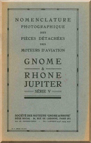 Rhone Gnome Jupiter Series V Nomenclature - Illustrated Parts Catalog ( French Language )