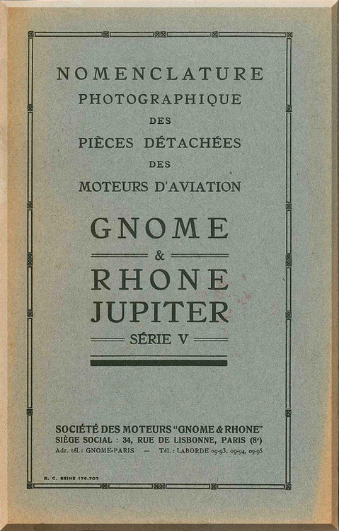 Rhone Gnome Jupiter Series V Nomenclature - Illustrated Parts Catalog ( French Language )