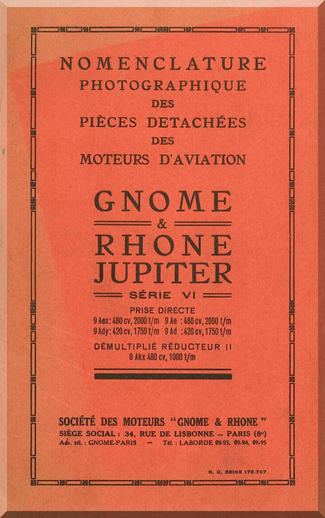 Rhone Gnome Jupiter Series VI  Nomenclature - Illustrated Parts Catalog ( French Language )