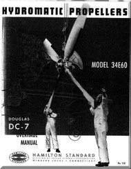 Hamilton Standard Hydromatic Aircraft Propeller Overhaul  Manual - 34E60