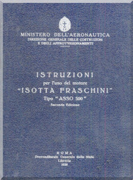 Isotta Fraschini " Asso 500 " Aircraft Engine Technical  Manual,    ( Italian Language )