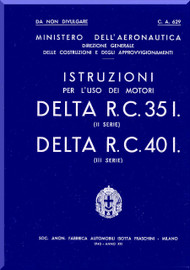 Isotta Fraschini Delta RC 30  R.C. 40  Aircraft Engine Technical  Manual,    ( Italian Language )  , 1943