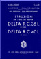 Isotta Fraschini Delta RC 30  R.C. 40  Aircraft Engine Technical  Manual,    ( Italian Language )  , 1943