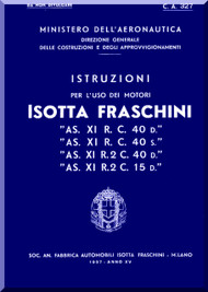 Isotta Fraschini Asso XI R.C. 40  Aircraft Engine Technical  Manual,    ( Italian Language )